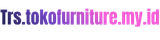 trs.tokofurniture.my.id